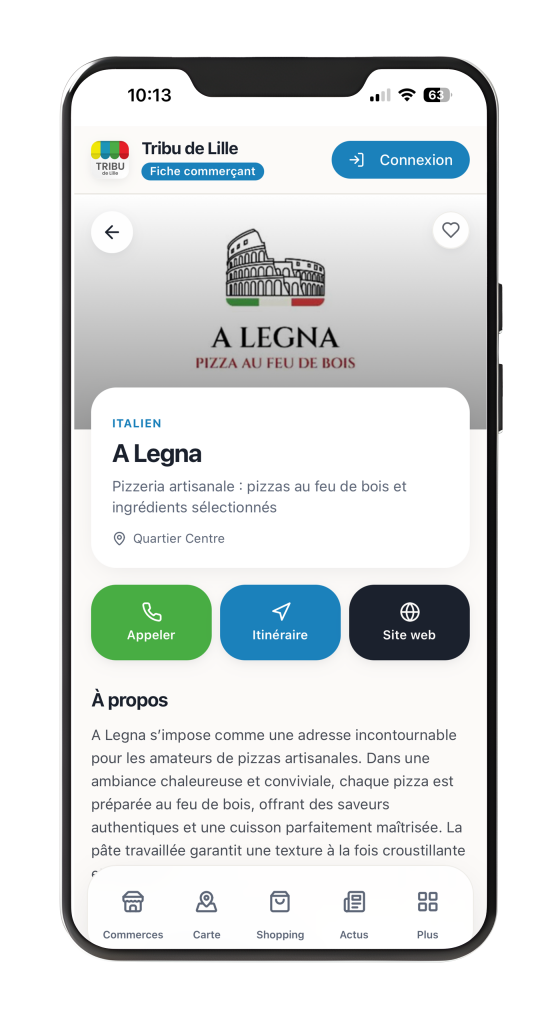 Mobile app screen showing a restaurant profile for A Legna, a pizzeria artisanale, with a location hint 'Quartier Centre' and action buttons (Appeler, Itinéraire, Site web).
